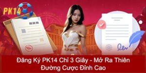 đăng ký PK14