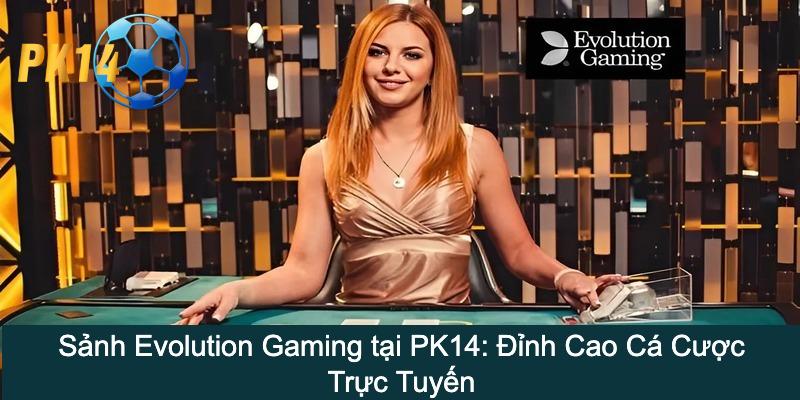 Evolution Gaming
