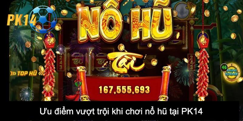Nổ Hũ Pk14